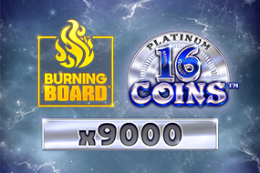 16 Coins™ Platinum Burning Board™